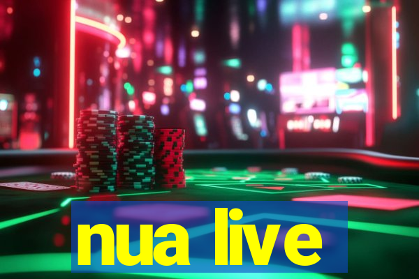 nua live